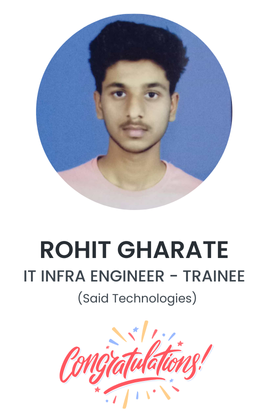 Rohit Gharate - Trainee at Technologies IT Infra Engineer 2